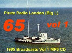Pirate Radio London Big L 1965 Vol 1 (MP3 CD) 